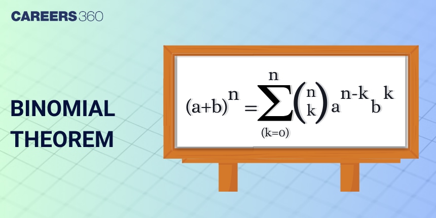 Binomial Theorem and its simple applications - Notes, Formula, Examples, Questions